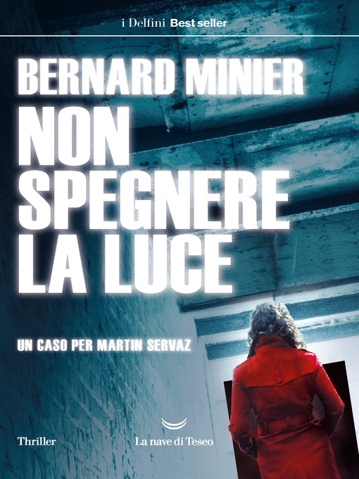 Title details for Non spegnere la luce by Bernard Minier - Available